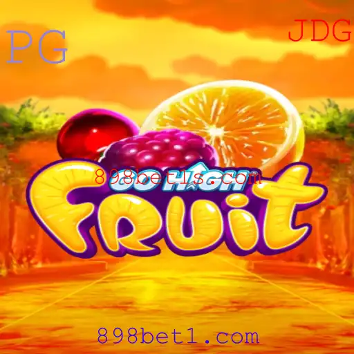 Descubra as Emoções do Jogo GoHighFruit em 898bet1.com
